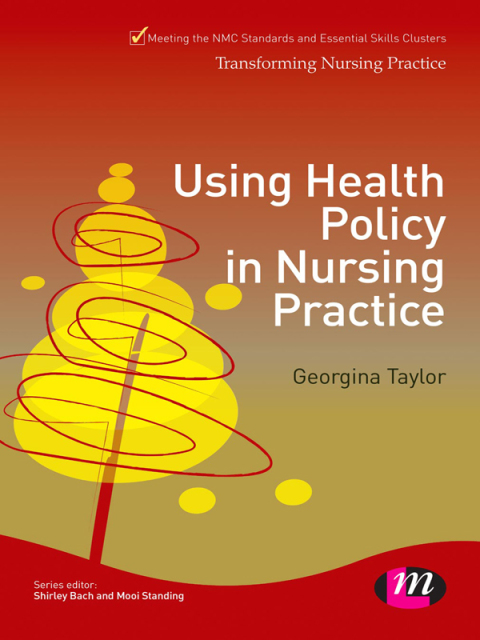 Cover image for book Using Health Policy in Nursing Practice