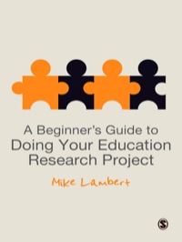 Cover image: A Beginner′s Guide to Doing Your Education Research Project 1st edition 9780857029812