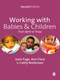 Cover image: Working with Babies and Children 2nd edition 9781446209059
