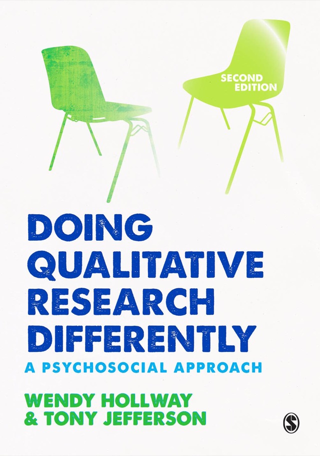 Doing Qualitative Research Differently a Psychosocial Approach