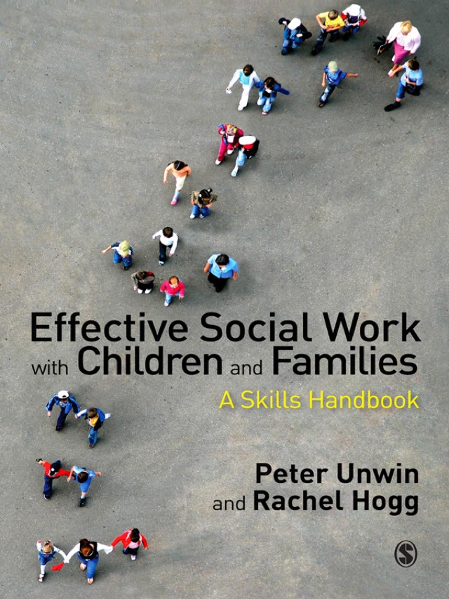 Effective Social Work With Children and Families