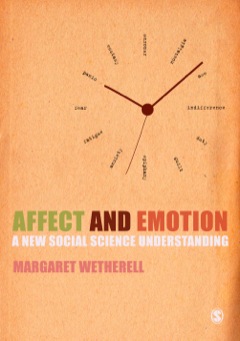 AFFECT AND EMOTION A NEW SOCIAL SCIENCE UNDERSTANDING