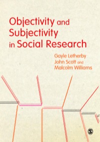 Cover image: Objectivity and Subjectivity in Social Research 1st edition 9780857028419