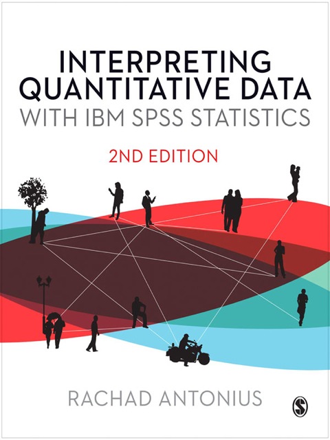 Cover image for book Interpreting Quantitative Data with IBM SPSS Statistics