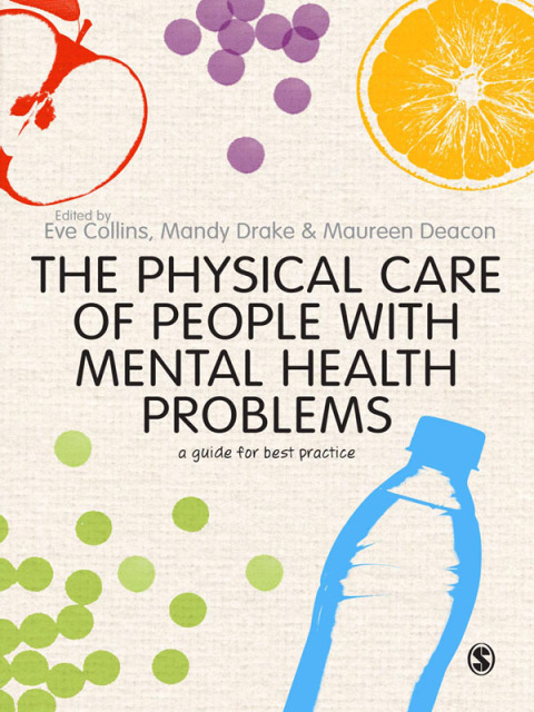 Cover image for book The Physical Care of People with Mental Health Problems