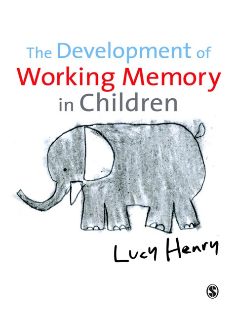 Cover image for book The Development of Working Memory in Children