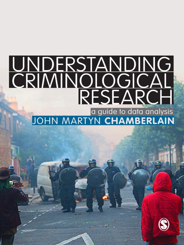 Understanding Criminological Research a Guide to Data Analysis