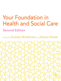 Cover image: Your Foundation in Health & Social Care 2nd edition 9781446208847