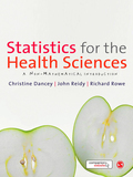 Statistics for the Health Sciences - Christine Dancey