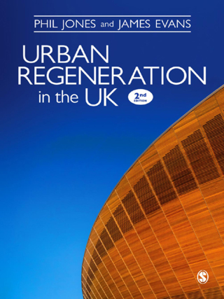 Urban Regeneration in the Uk Boom Bust and Recovery