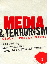 Cover image: Media and Terrorism 1st edition 9781446201589
