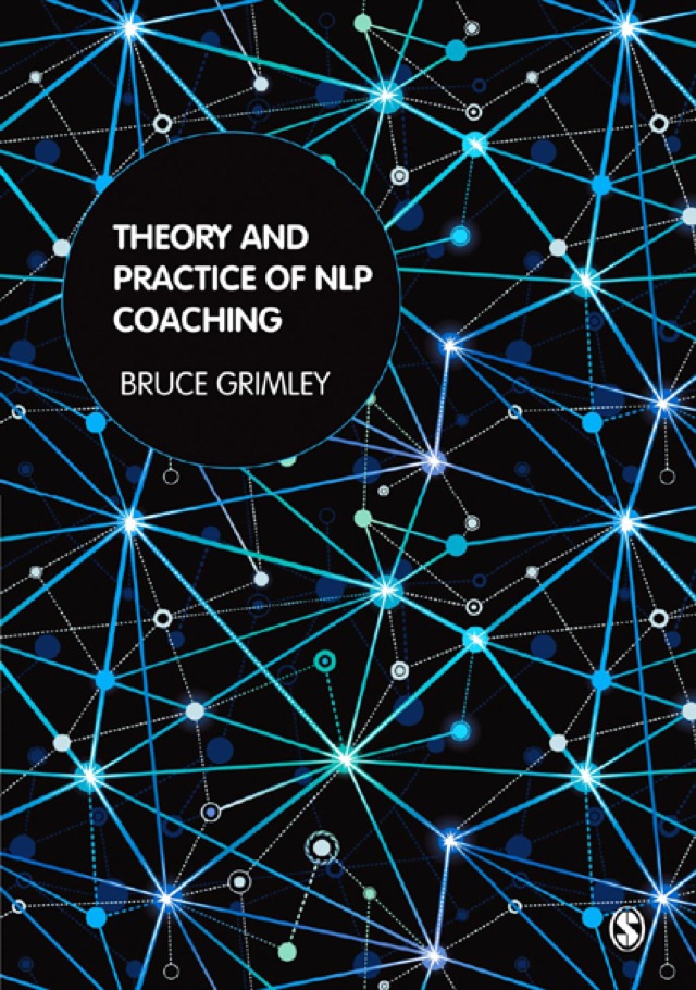 Theory and Practice of Nlp Coaching a Psychological Approach