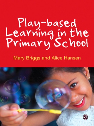 Play Based Learning in the Primary School