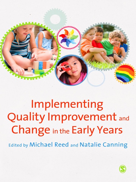 Cover image for book Implementing Quality Improvement & Change in the Early Years