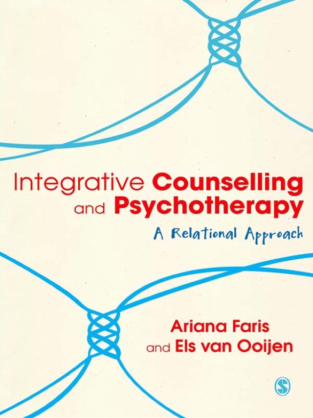 Integrative Counselling and Psychotherapy a Relational Approach