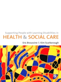 Cover image: Supporting People with Learning Disabilities in Health and Social Care 1st edition 9781849200844
