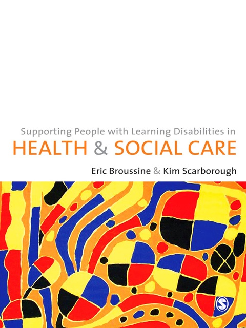 Cover image for book Supporting People with Learning Disabilities in Health and Social Care