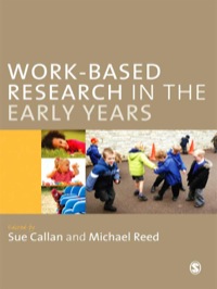 Cover image: Work-Based Research in the Early Years 1st edition 9780857021748