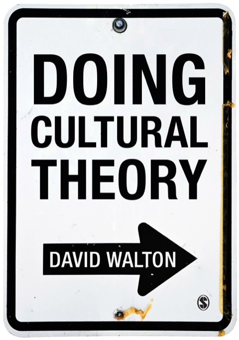 Doing Cultural Theory 