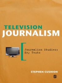 Cover image: Television Journalism 1st edition 9781446207406