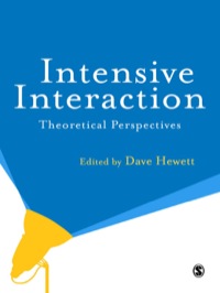 INTENSIVE INTERACTION THEORETICAL PERSPECTIVES
