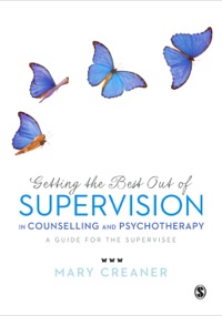 Cover image: Getting the Best Out of  Supervision in Counselling & Psychotherapy 1st edition 9780857029065