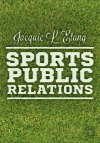 Cover image: Sports Public Relations 1st edition 9781412936187