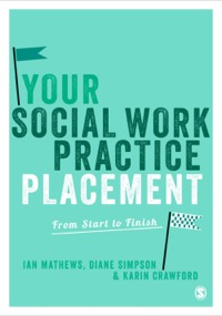 Omslagafbeelding: Your Social Work Practice Placement 1st edition 9781849201797