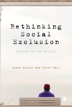 RETHINKING SOCIAL EXCLUSION THE END OF THE SOCIAL