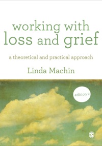 Cover image: Working with Loss and  Grief 2nd edition 9781446248874
