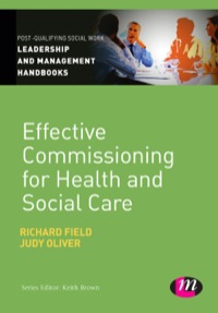 Cover image: Effective Commissioning in Health and Social Care 1st edition 9781446282250