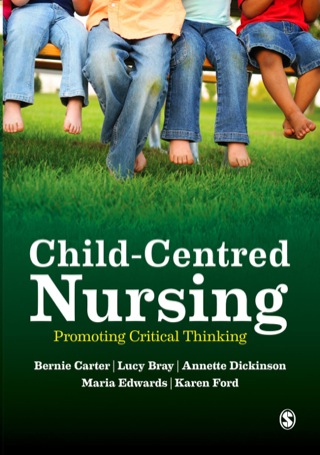 Childcentred Nursing Promoting Critical Thinking