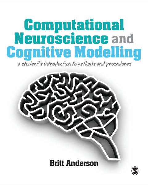 Cover image for book Computational Neuroscience and Cognitive Modelling