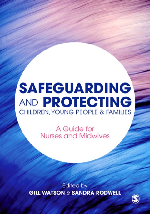 Cover image for book Safeguarding and Protecting Children, Young People and Families