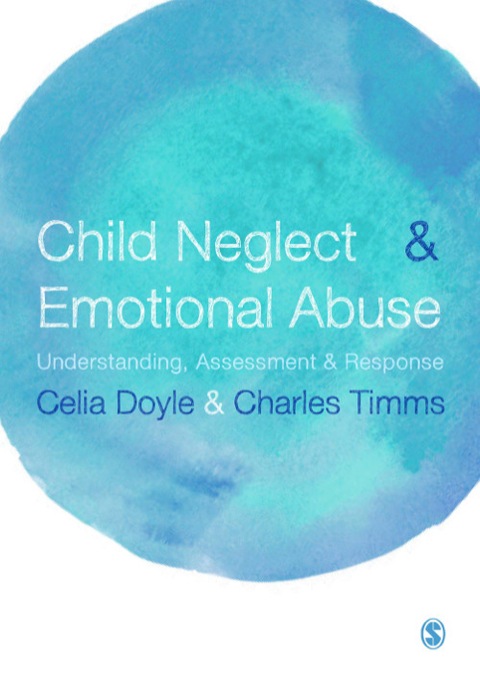 Cover image for book Child Neglect and Emotional Abuse