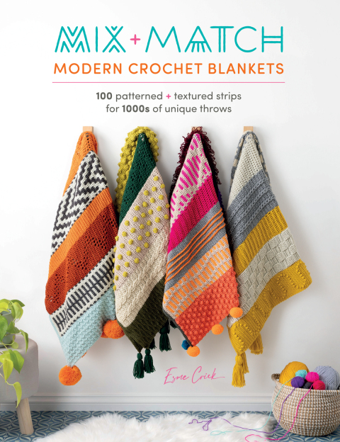 Cover image for book Mix + Match Modern Crochet Blankets