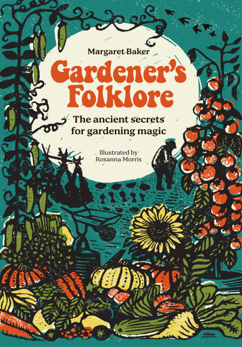 Cover image for book Gardener's Folklore