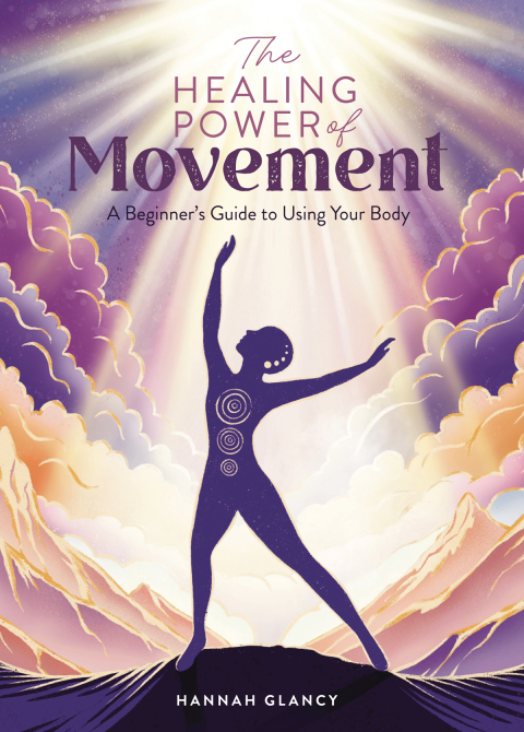Cover image for book The Healing Power of Movement
