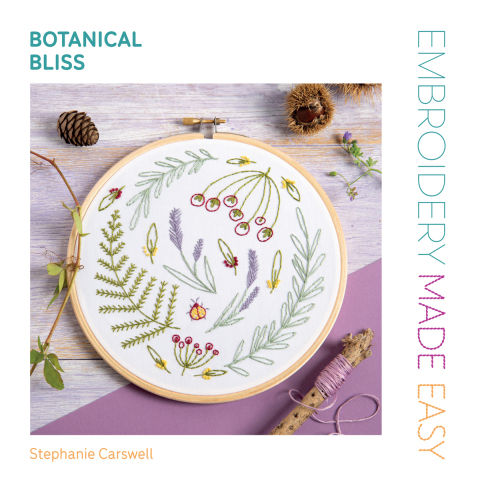 Cover image for book Embroidery Made Easy: Botanical Bliss