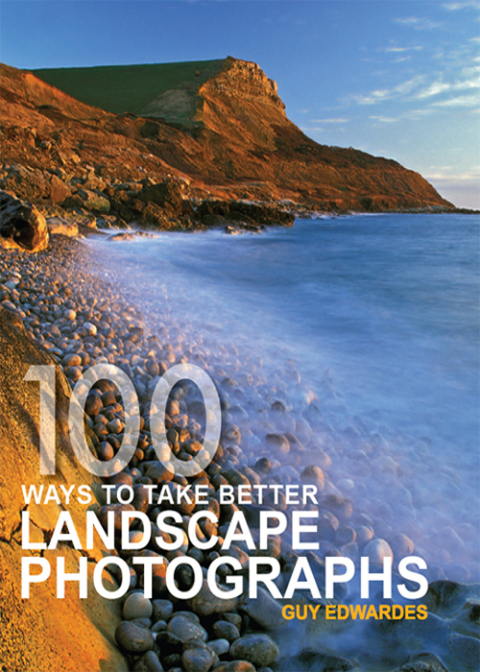 Cover image for book 100 Ways to Take Better Landscape Photographs