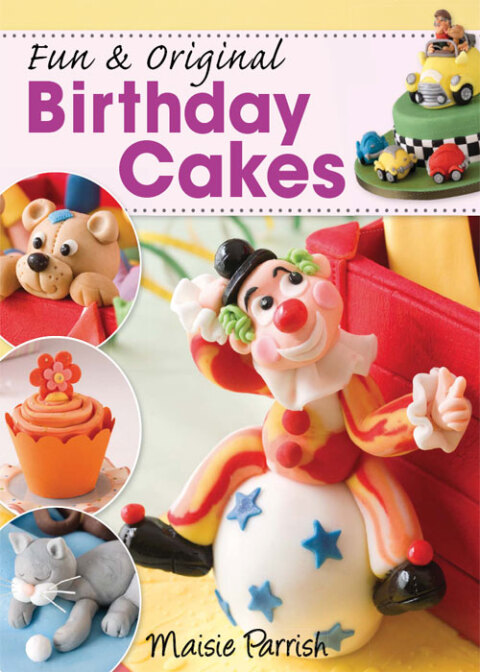 Cover image for book Fun & Original Birthday Cakes