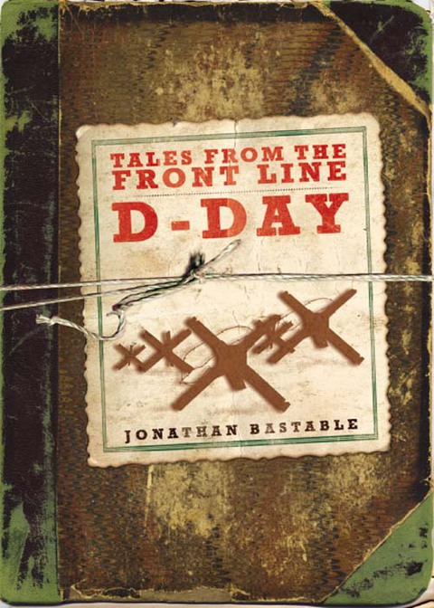 Cover image for book Tales from the Front Line - D-Day