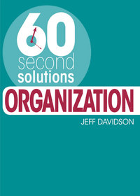 Titelbild: 60 Second Solutions: Organisation 9781446355107