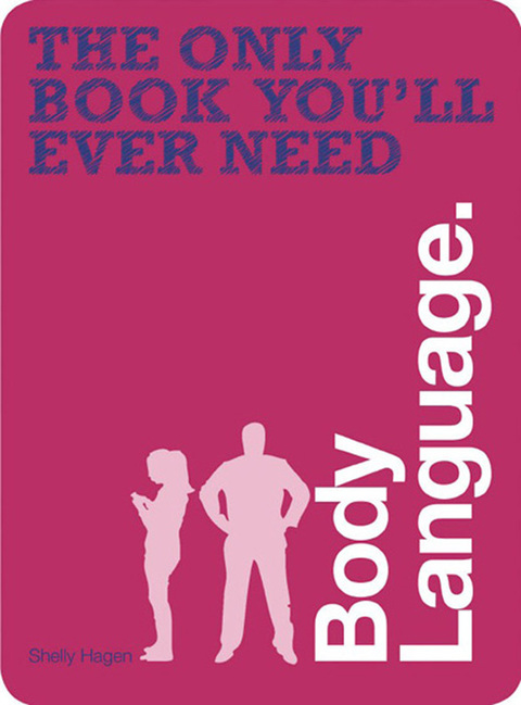 Cover image for book The Only Book You'll Ever Need - Body Language