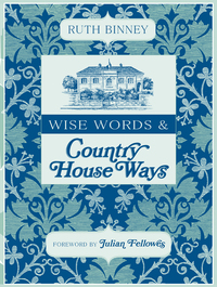 Cover image: Wise Words & Country House Ways 9781446302187