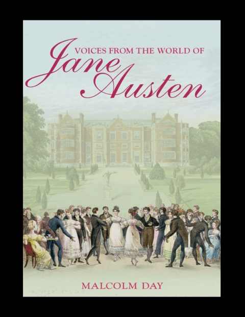 Voices from the World of Jane Austen 