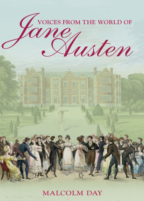 Voices from the World of Jane Austen 