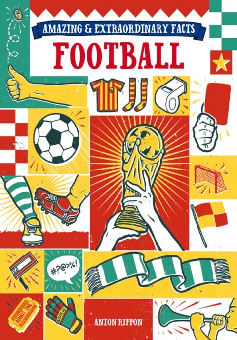 Cover image for book Amazing & Extraordinary Facts - Football