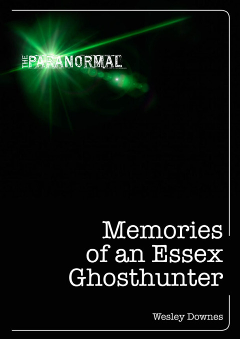 Cover image for book Memories of an Essex Ghosthunter