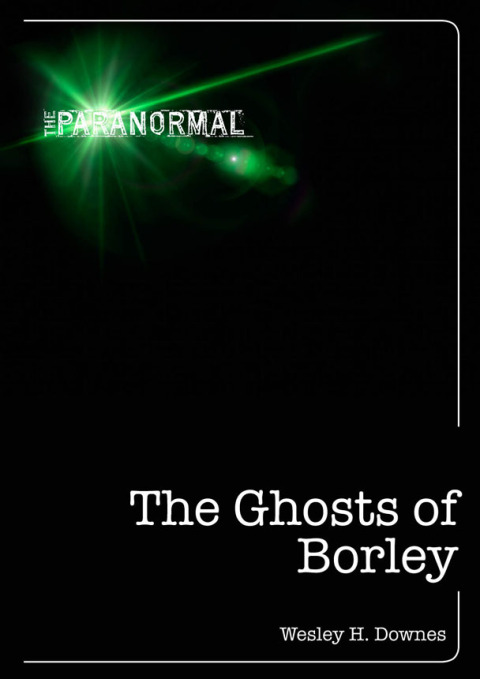 Cover image for book The Ghosts of Borley